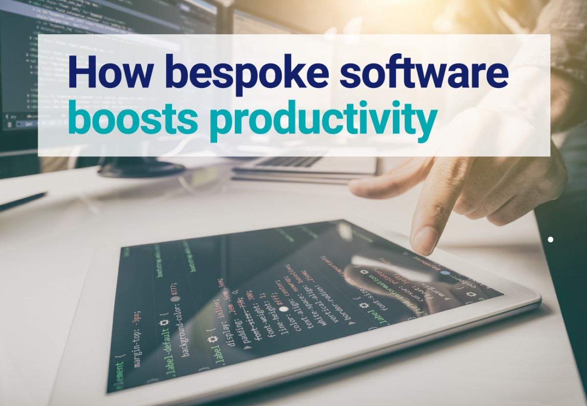 How bespoke software boosts productivity